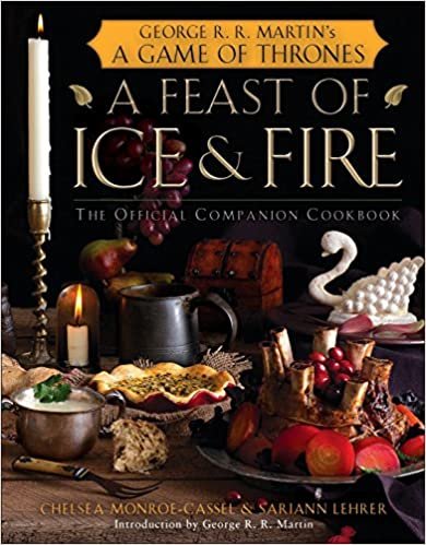 ダウンロード  A Feast of Ice and Fire: The Official Game of Thrones Companion Cookbook 本