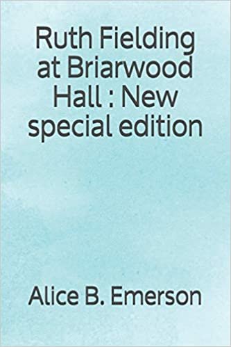 Ruth Fielding at Briarwood Hall: New special edition indir