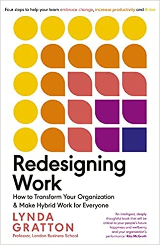 تحميل Redesigning Work: How to Transform Your Organisation and Make Hybrid Work for Everyone