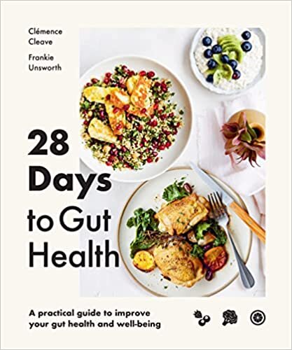 تحميل 28 Days to Gut Health: A practical guide to improve your gut health and well-being