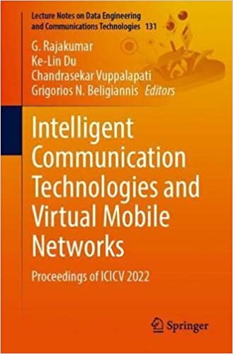 اقرأ Intelligent Communication Technologies and Virtual Mobile Networks: Proceedings of ICICV 2022 الكتاب الاليكتروني 