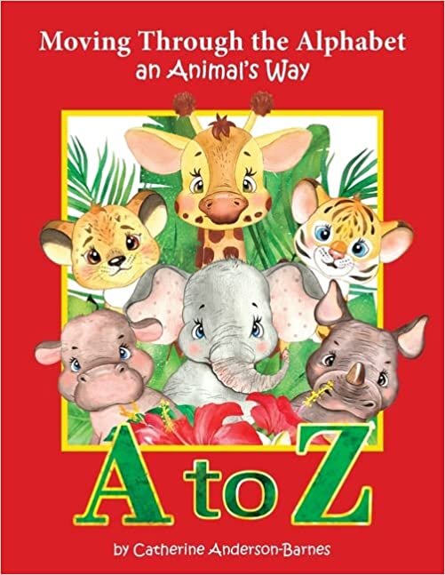 تحميل Moving Through the Alphabet an Animal&#39;s Way A to Z