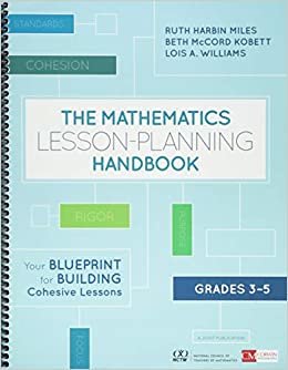 تحميل The Mathematics Lesson-Planning Handbook, Grades 3-5: Your Blueprint for Building Cohesive Lessons