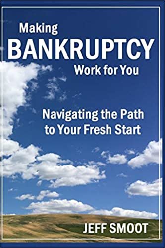 تحميل Making Bankruptcy Work for You: Navigating the Path to Your Fresh Start