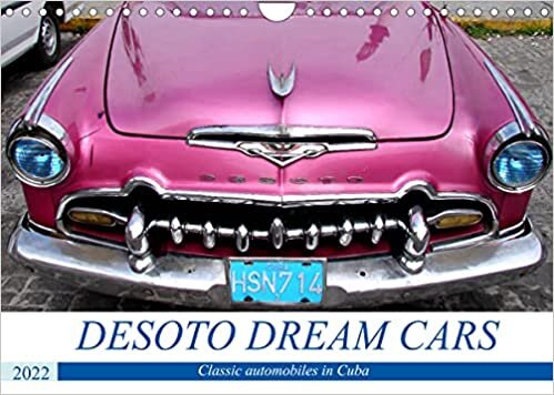 ダウンロード  DESOTO DREAM CARS (Wall Calendar 2022 DIN A4 Landscape): Classic automobiles in Cuba (Monthly calendar, 14 pages ) 本