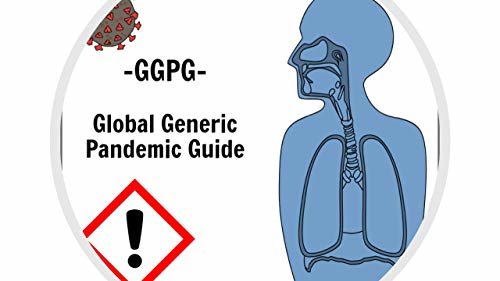 ダウンロード  GGPG : Global Generic Pandemic Guide - part 1 (English Edition) 本