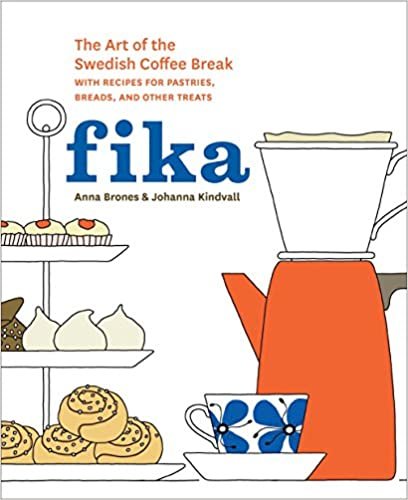 Fika: The Art of The Swedish Coffee Break, with Recipes for Pastries, Breads, and Other Treats [A Baking Book] ダウンロード