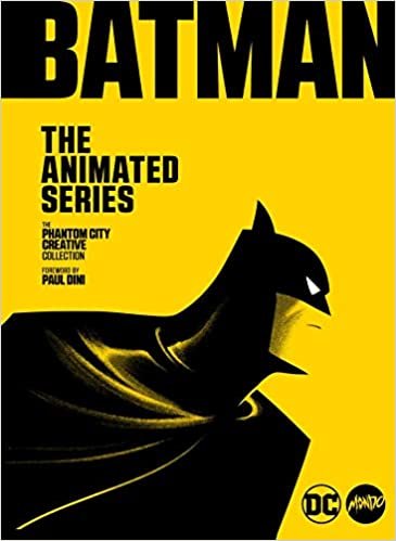 ダウンロード  Batman: The Animated Series: The Phantom City Creative Collection 本
