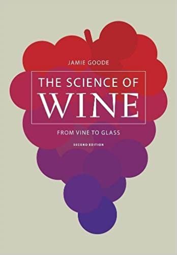 The Science of Wine: From Vine to Glass indir