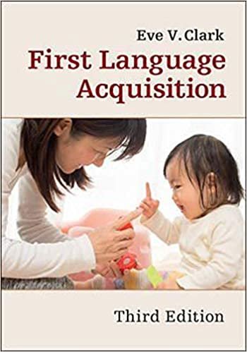 Eve V. Clark First Language Acquisition By Eve V. Clark تكوين تحميل مجانا Eve V. Clark تكوين