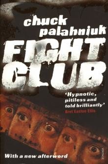 Бесплатно   Скачать Chuck Palahniuk: Fight Club