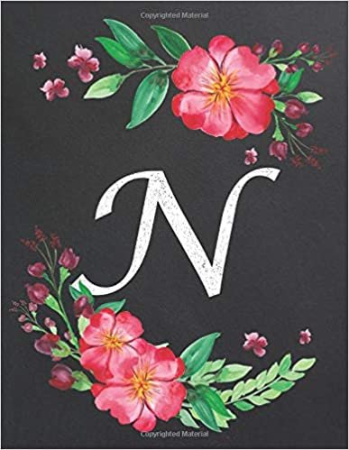 indir N: Monogram Initial N Notebook for Women and Girls, Floral Design, Lined Pages (Composition Book, Personalized Journal) (8.5 x 11 Large)