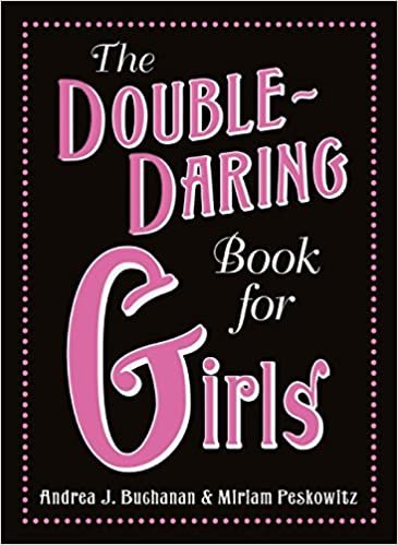 ダウンロード  The Double-Daring Book for Girls 本