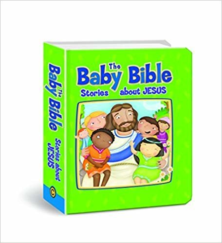 indir Baby Bible: Stories about Jesus (Baby Bible (Cook Communications Ministries))