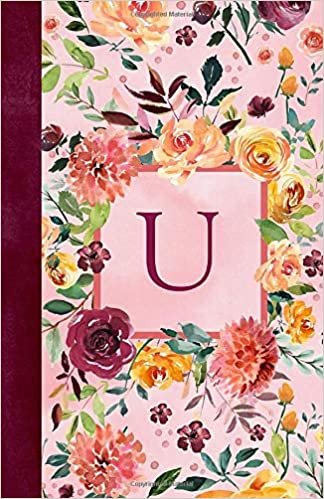 indir U: Floral Garden Monogram Journal/Notebook, 120 Pages, Lined, 5.5 x 8.5, Soft Cover Matte Finish