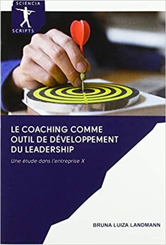 indir Le coaching comme outil de développement du leadership: Une étude dans l&#39;entreprise X