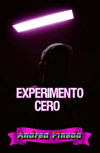 ダウンロード  Experimento cero (Spanish Edition) 本