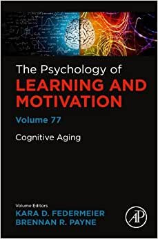 Cognitive Aging (Volume 77)