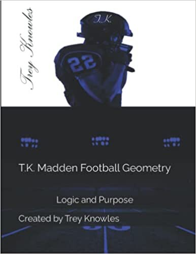 indir T.K. Madden Football Geometry: Logic and Purpose Black &amp; White Edition