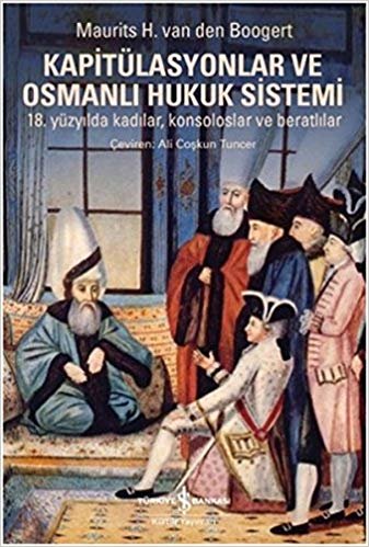 indir Kapitülasyonlar ve Osmanlı Hukuk Sistemi