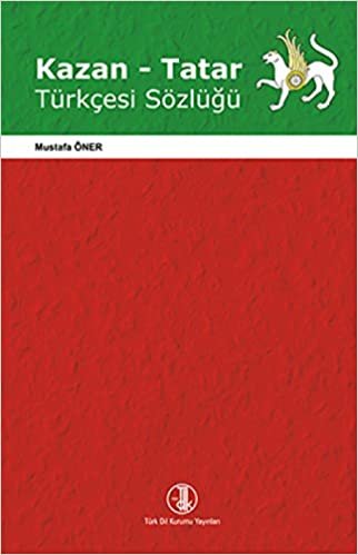 Kazan-Tatar Türkçesi Sözlüğü indir
