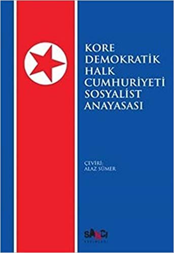 Kore Demokratik Halk Cumhuriyeti Sosyalist Anayasası indir