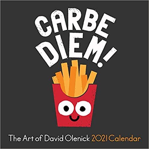 ダウンロード  The Art of David Olenick 2021 Wall Calendar: Carbe Diem! 本