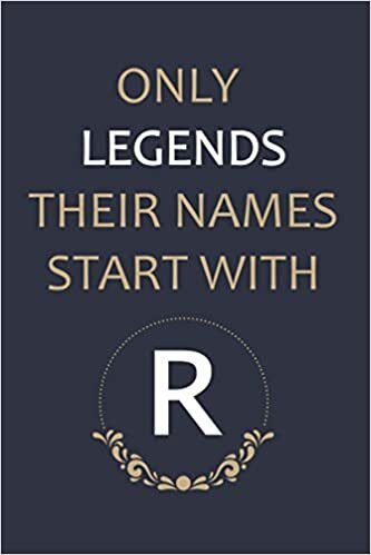 indir ONLY LEGENDS THEIR NAMES START WITH R: R Notebook , Happy 10th Birthday, Gift Ideas for Boys, Girls, Son, Daughter, Amazing, funny gift idea... birthday notebook, Funny Card Alternative