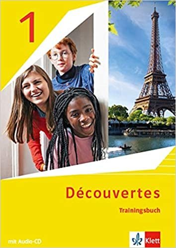 Découvertes 1. Ausgabe 1. oder 2. Fremdsprache: Trainingsbuch mit Audiomaterial 1. Lernjahr (Découvertes. Ausgabe 1. oder 2. Fremdsprache ab 2020) indir