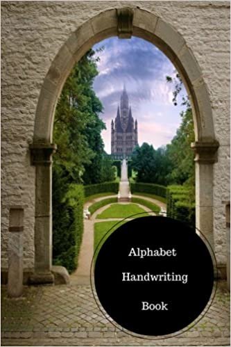 Alphabet Handwriting Book: Letter Practice Paper. Handy 6 in by 9 in Notebook Journal. A B C in Uppercase & Lower Case. Dotted, With Arrows And Plain indir