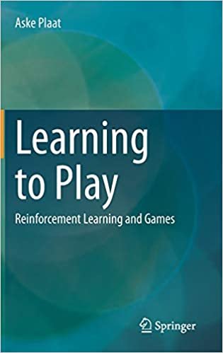 Learning to Play: Reinforcement Learning and Games