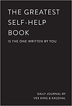 تحميل The Greatest Self-Help Book (is the one written by you): A Daily Journal for Gratitude, Happiness, Reflection and Self-Love