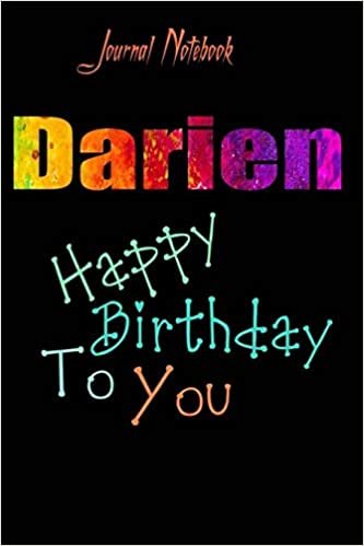 تحميل Darien: Happy Birthday To you Sheet 9x6 Inches 120 Pages with bleed - A Great Happy birthday Gift