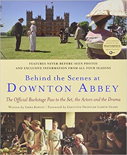ダウンロード  Behind the Scenes at Downton Abbey 本