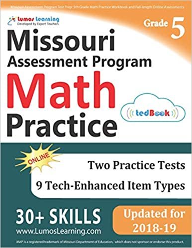 تحميل Missouri Assessment Program Test Prep: 5th Grade Math Practice Workbook and Full-length Online Assessments: MAP Study Guide
