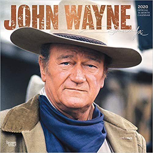 John Wayne 2020 Calendar