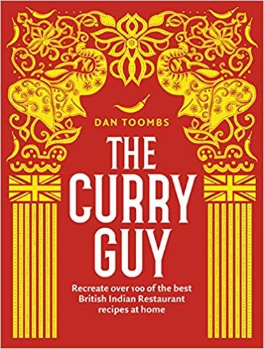 تحميل The Curry Guy: Recreate over 100 of the best British Indian Restaurant recipes at home