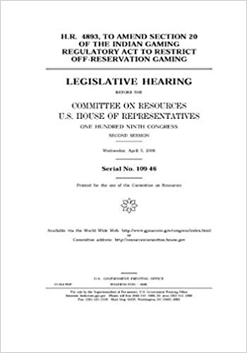 indir H.R. 4893, to amend Section 20 of the Indian Gaming Regulatory Act to restrict off-reservation gaming