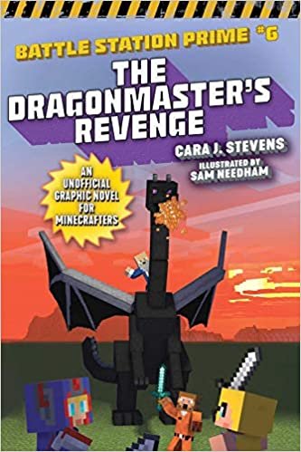 ダウンロード  The Dragonmaster's Revenge: An Unofficial Graphic Novel for Minecrafters (6) (Unofficial Battle Station Prime Series) 本