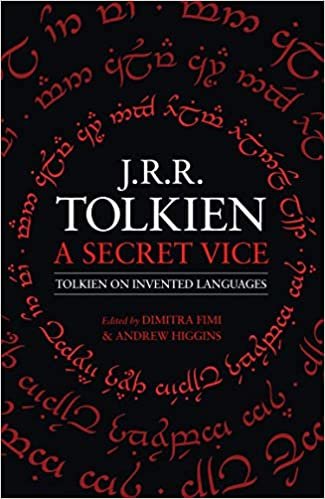 ダウンロード  A Secret Vice: Tolkien on Invented Languages 本