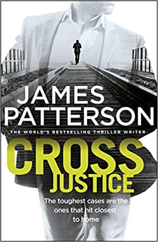 Cross Justice : (Alex Cross 23)