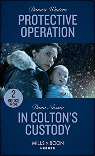 تحميل Protective Operation / In Colton&#39;s Custody: Protective Operation (Stealth) / in Colton&#39;s Custody (the Coltons of Mustang Valley)