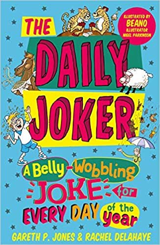 The Daily Joker : A Belly-Wobbling Joke for Every Day of the Year indir