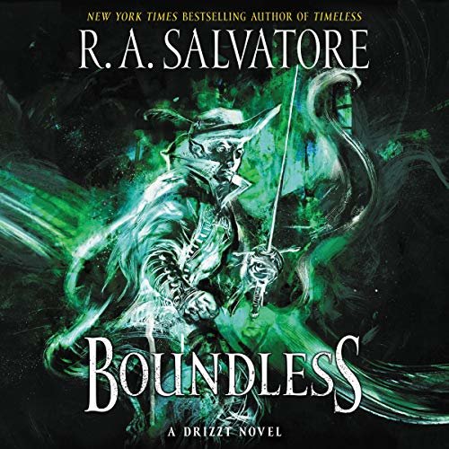 Boundless: A Drizzt Novel: Generations, Book 2 ダウンロード