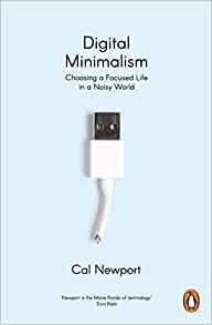 ダウンロード  Digital Minimalism: Choosing a Focused Life in a Noisy World 本