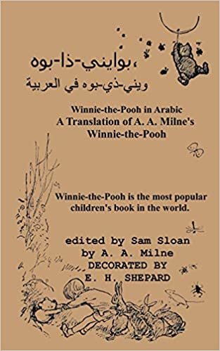 تحميل Winnie-The-Pooh in Arabic a Translation of A. A. Milne&#39;s &quot;Winnie-The-Pooh&quot; Into Arabic