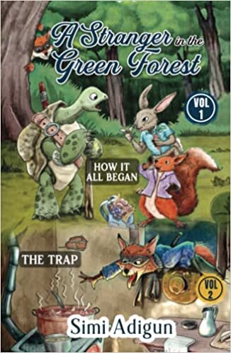تحميل A Stranger In The Green Forest - Vol. 1 &amp; Vol. 2: How It All Began: Vol. 1 &amp; The Trap: Vol. 2