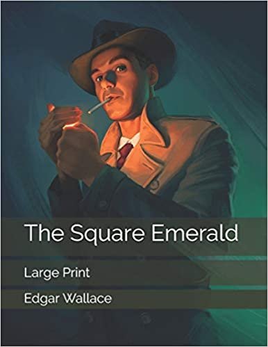 اقرأ The Square Emerald: Large Print الكتاب الاليكتروني 