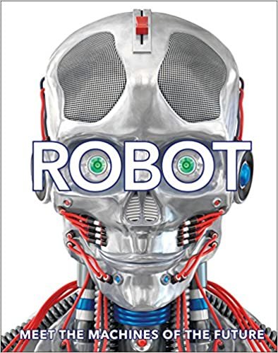 ダウンロード  Robot: Meet the Machines of the Future (Dk) 本