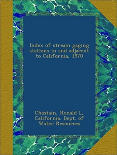 Index of stream gaging stations in and adjacent to California, 1970 indir